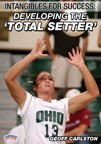 Geoff Carlston: Intangibles for Success: Developing the 'Total Setter' (DVD)