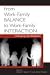 From Work-Family Balance to Work-Family Interaction: Changing the Metaphor