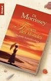 Tr�nen des Mondes: Die gro�e Australien-Saga - Di Morrissey