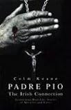 Padre Pio: The Irish Connection