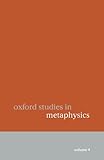 Oxford studies in metaphysics