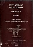 Produkt-Bild: East Anglian Archaeology Report No. 14 Norfolk. Trowse, Horning, Deserted Medieval Villages, Kings Lynn.