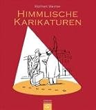 Himmlische Karikaturen