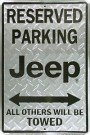 Reserved Parking Jeep All Others Will Be Towed