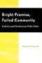 Bright Promise, Failed Community: Catholics and the American Public Order