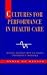 Cultures for Performance in Health Care (State of Health)