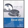 Exploring Microsoft Office Excel 2007, Vol. 1