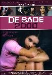 De Sade 2000 (Ed. Limitata E Numerata)