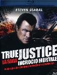 True Justice - Incrocio Mortale