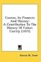 Canton, Its Pioneers And History: A Contribution To The History Of Fulton County (1871)