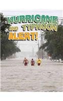 Hurricane and Typhoon Alert! (Revised) (Disaster Alert! (Paperback))