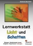 Lernwerkstatt Licht und Schatten title=