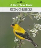 3 NEW TRUE BOOKS hardcover set: WETLANDS / SONGBIRDS / and SEABIRDS (New True Book)