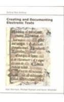 Creating and Documenting Electronic Texts