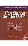 Fibre Channel Switched Fabric