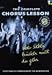 Pop Goes A Cappella, The Complete Chorus Lesson