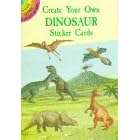 Create Your Own Dinosaur Sticker Cards (Dover Little Activity Books) by Mel Greifnger