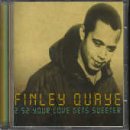 Your Love Gets Sweeter by Finley Quaye