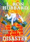 Disaster (Mission Earth Series)