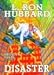 Books : Disaster (Mission Earth Series)
