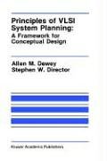 Principles of VLSI System Planning:: A Framework for Conceptual Design (The Springer International Series in Engineering and Computer Science) under The Books Store