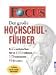 Focus. Der gro�e Hochschulf�hrer. Die 20 wichtigsten F�cher. Mehr als 1300 Fachbereiche.