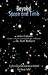 Beyond Space and Time by John Lowry Dobson ISBN 0972805192