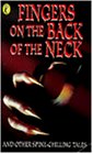 Fingers on the Back of the Neck