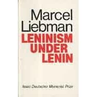 Leninism Under Lenin