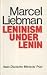Book Leninism Under Lenin