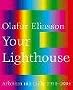 Olafur Eliasson Lighthouse /Allemand
