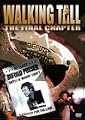 Walking Tall - The Final Chapter