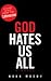 God Hates Us All