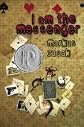 I Am the Messenger -By Markus Zusak