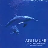 Adiemus Ii: Cantata Mundi(Ltd.Reissue)