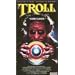 Troll [VHS]