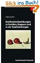 Geschwisterbeziehungen in Familien, Gruppen und in der Familientherapie