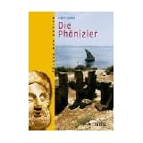 Die Ph�nizier: V�lker der Antikevon "Glenn  E. Markoe"