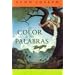 El Color De Mis Palabras (Spanish Edition)