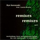 Click here to buy Remixes, Vol. 1 by  Ryo Kawasaki & Golden Dragon and Camila Benson .