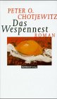 Das Wespennest: Roman
