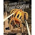Worlds of Tomorrow: The Amazing Universe of Science Fiction Art