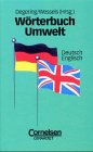 Wörterbuch Umwelt. Deutsch - Englisch / Englisch - Deutsch: 2 Bde.