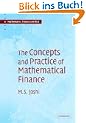 The Concepts and Practice of Mathematical Finance (Mathematics, Finance and Risk)