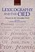 Lexicography and the OED: Pioneers in the Untrodden Forest (Oxford Studies in Lexicography and Lexicology)