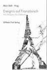 Ereignis auf Franz&ouml;sisch: Von Bergson bis Deleuze - 