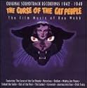 The Curse of the Cat People: The Film Music of Roy Webb