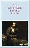 Der Idiot. (D�nndruck) - Fjodor M. Dostojewski