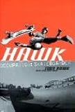 Hawk: Occupation: Skateboarder (Skate My Friend, Skate)