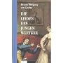 Die Leiden des jungen Werther von Johann W. von Goethe